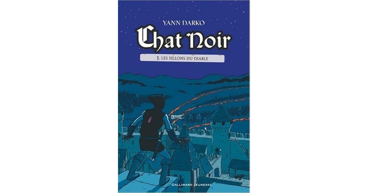 Chat Noir Les Sillons Du Diable By Yann Darko