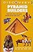 Pyramid Builders (Discovery Plus)