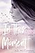 In This Moment (In This Moment #1)