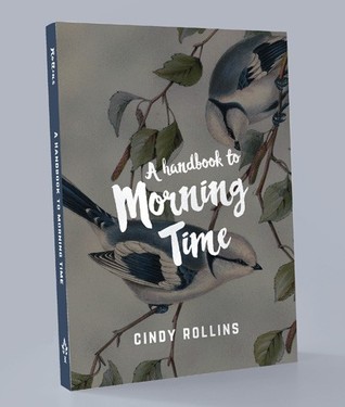 A Handbook for Morning Time