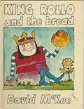 King Rollo and the bread