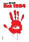 Rok 1984 by George Orwell