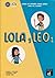 Lola y Leo 1 Libro del alumno: Lola y Leo 1 Libro del alumno (Spanish Edition)
