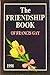The Friendship Book of Francis Gay by Francis Gay