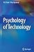 Psychology of Technology
