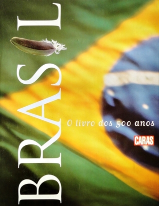 Brasil: O Livro dos 500 Anos (Hardcover)
