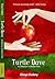 Turtle Dove: A Collection of Bizzare Tales [Paperback] [Jan 01, 2016] NA