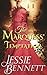 The Marquess' Temptation by Jessie Bennett