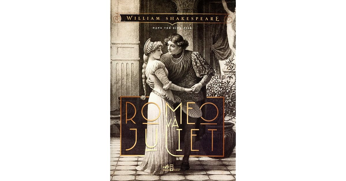 Romeo và Juliet by William Shakespeare