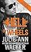 Hell on Wheels (Black Knights Inc., #1)