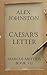 Caesar's Letter: Vale Crassus (The Marcus Mettius Series Book 7)