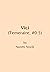 Vici (Temeraire, #0.5)