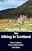 Practical Tips for Hiking in Scotland by Elinor LeBaron