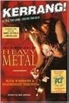"Kerrang!" Direktory of Heavy Metal: The Indispensable Guide to Rock Warriors and Headbangin' Heroes