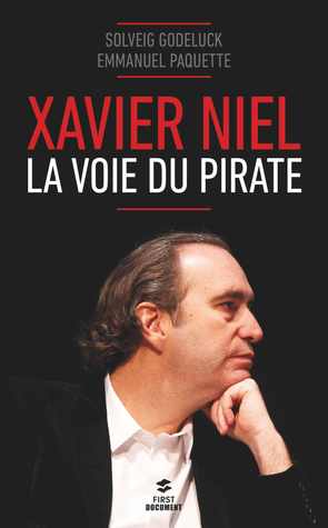 Xavier Niel - La Voie du Pirate (Broché)