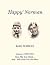 ‘Happy’ Norman, Volume I (1927-1957) by Keith  Norman