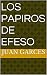 Los Papiros de Efeso