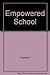 Empowered School