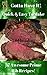 Gotta Have It Quick & Easy To Make 37 Awesome Prime Rib Recipes!