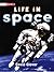 Life in Space