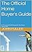 The Official Home Buyer's G...