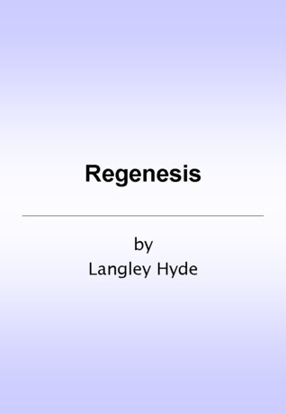 Regenesis