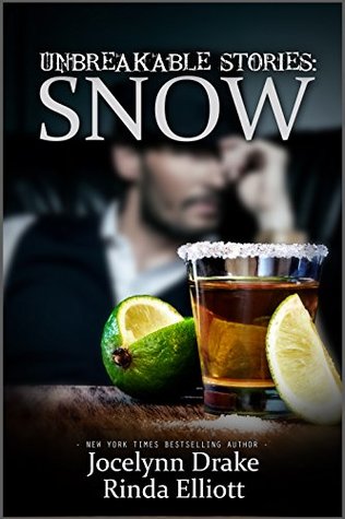 Unbreakable Stories: Snow (Unbreakable Bonds, #2.5)