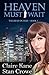 Heaven Must Wait (The Dead Ex Files Book 1)