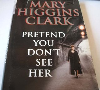 Pretend You Don't See Her