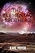 The Elemental Brothers (The Saga of the Galactic Triune Book 1)