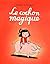 Le cochon magique