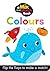 Colours: A Mix and Match Book