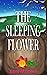 The Sleeping Flower