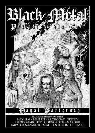 Black Metal: Prelude to the Cult