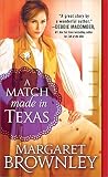 A Match Made in Texas by Margaret Brownley