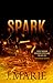 Spark (Stronger, #3)