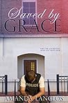 Saved By Grace (The Unwavering Faith Series Book 2)