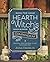 The Hearth Witch's Compendium: Magical and Natural Living for Every Day (The Hearth Witch's Series Book 1)