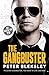 The Gangbuster - To Catch a Gangster, You Have to Live Like One by BLEKSLEY PETER