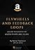 Flywheels and Feedback Loop...