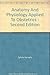 Anatomy And Physiology Applied To Obstetrics - Second Edition
