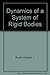 The Elementary Part of a Treatise on the Dynamics of a System of Rigid Bodies