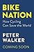 Bike Nation by Peter Walker