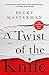 A Twist of the Knife 9-Chapter Sampler by Becky Masterman