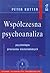 Współczesna psychoanaliza. ...