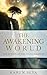 The Awakening World: The Return of the Divine Feminine