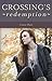 Crossing's Redemption (Crossing #4)