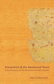 Vimalakirti & the Awakened Heart
