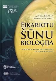 Eikariotu šūnu bioloģija. Citoloģiskie, molekulāri bioloģiskie un ģenētiskie aspekti