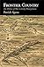 Frontier Country: The Polit...